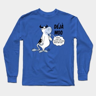 DEJA MOO COW CARTOON Long Sleeve T-Shirt